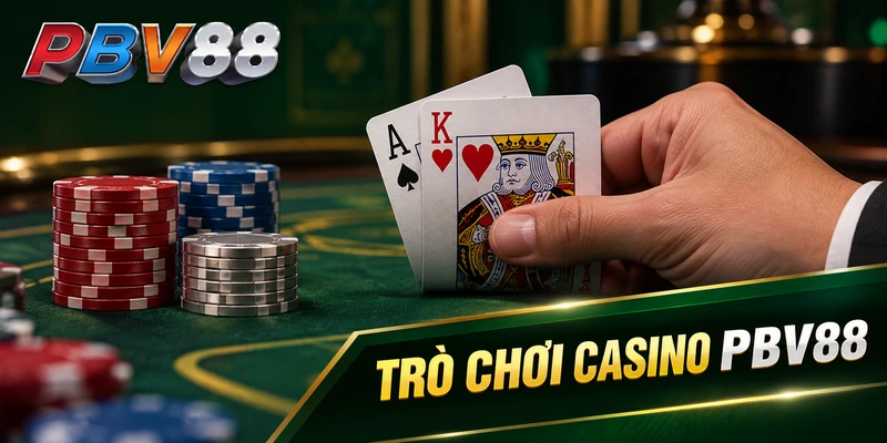 TRÒ CHƠI CASINO PBV88